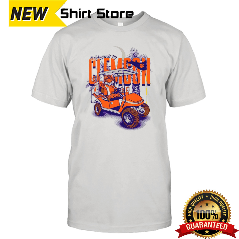 Welcome to Clemson Tigers shirt