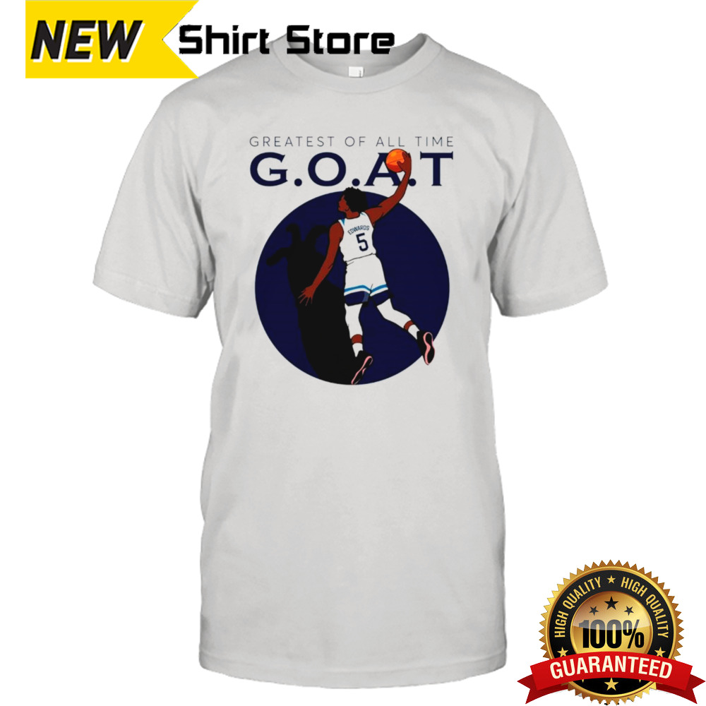 Minnesota Timberwolves Anthony Edwards greatest of all GOAT shirt