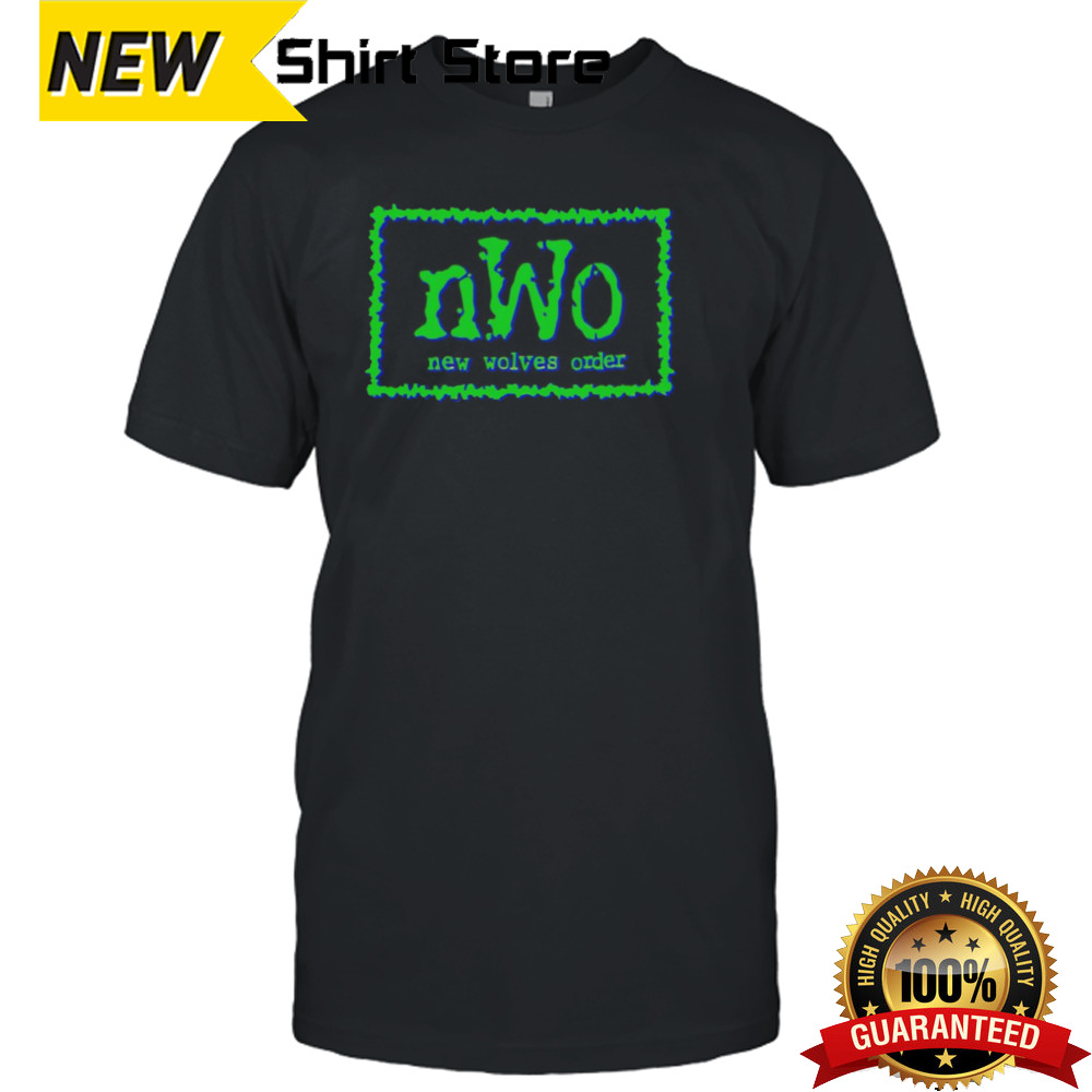 Nwo New Wolves Order shirt