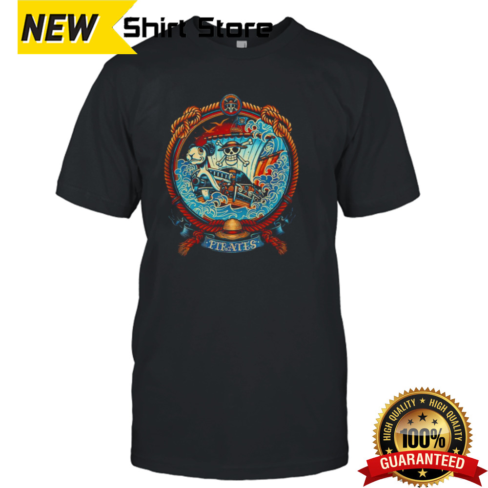 One Piece it’s all about the pirate life shirt