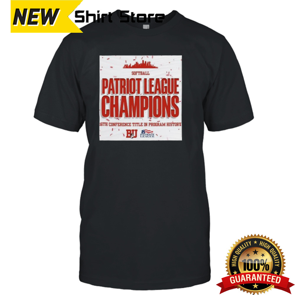 Boston University Athletics Softball 2024 Patriot League Champions 16th Conference Title In Program History Shirt