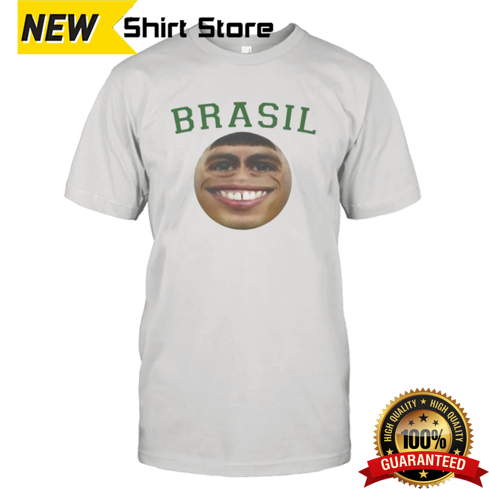 Brasil Ronaldo de lima funny shirt