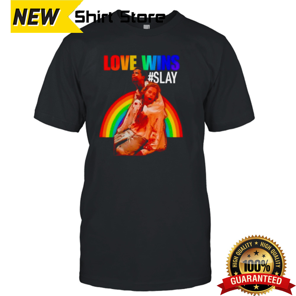 Love wins slay rainbow shirt