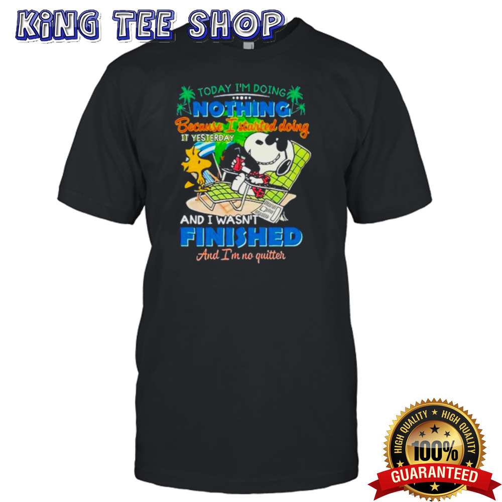 Snoopy Today I’M Doing Nothing Because I Started Doing It Yesterday Tee