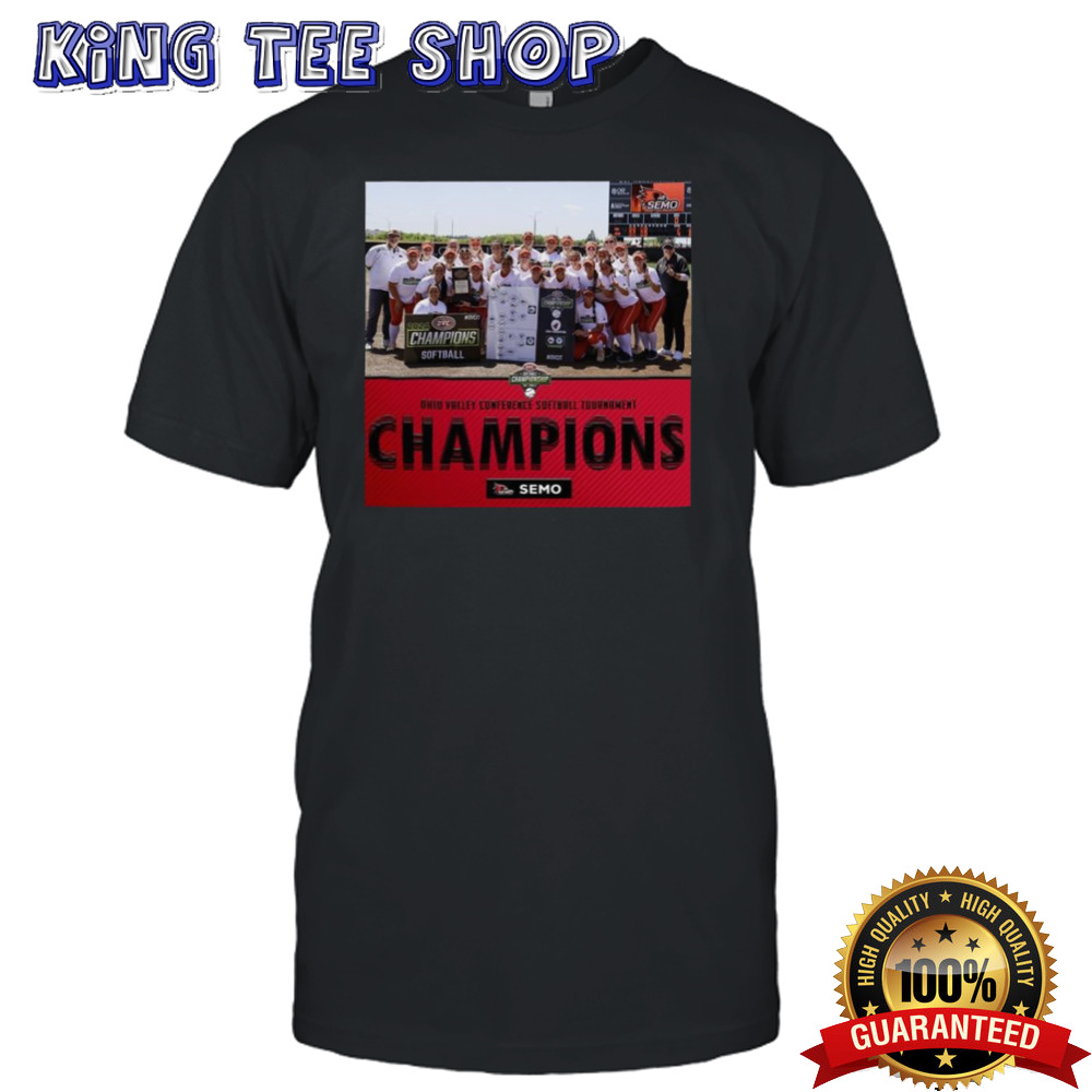 Southeast Missouri Softball 2024 Ohio Valley Tournament Champions Tee