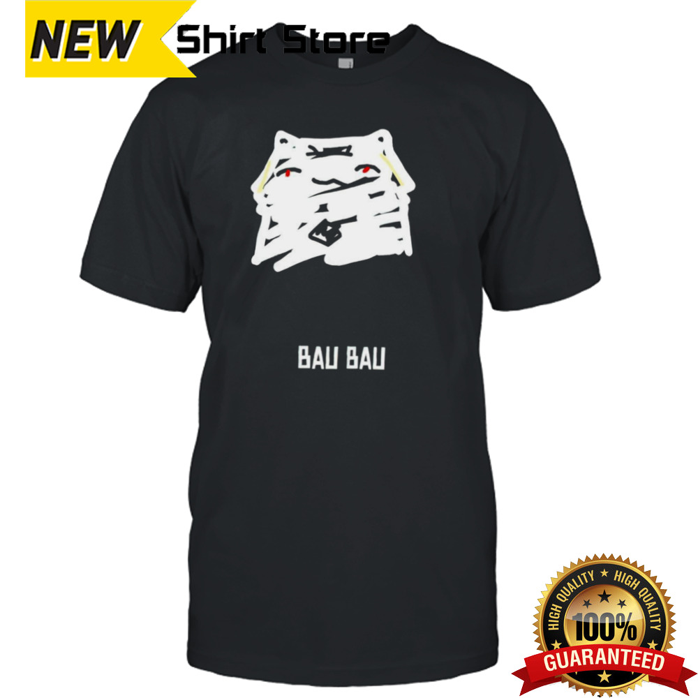 Bau bau cat shirt