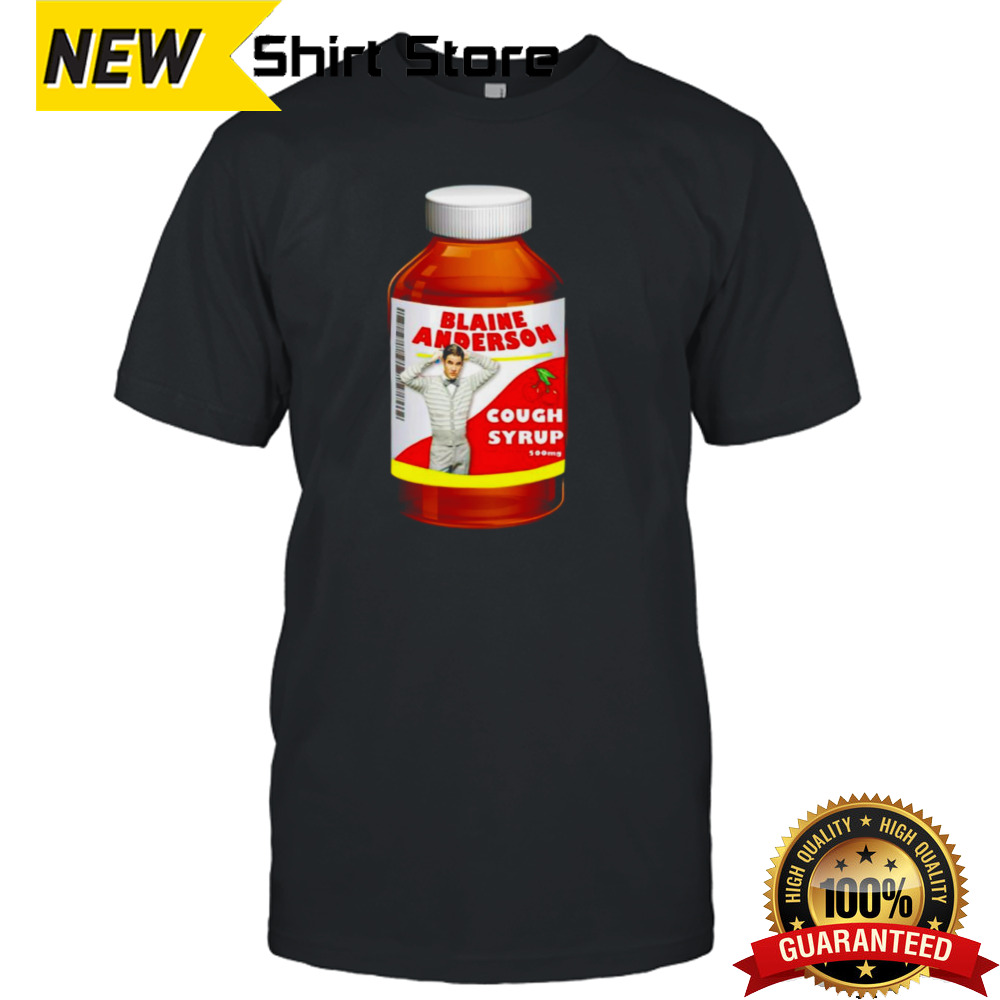 Blaine Anderson Cough Syrup 500Mg shirt