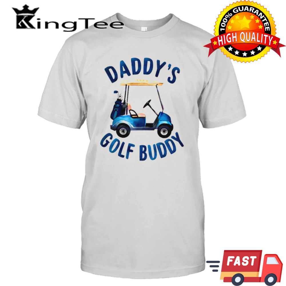 Daddys Golf Buddy shirt