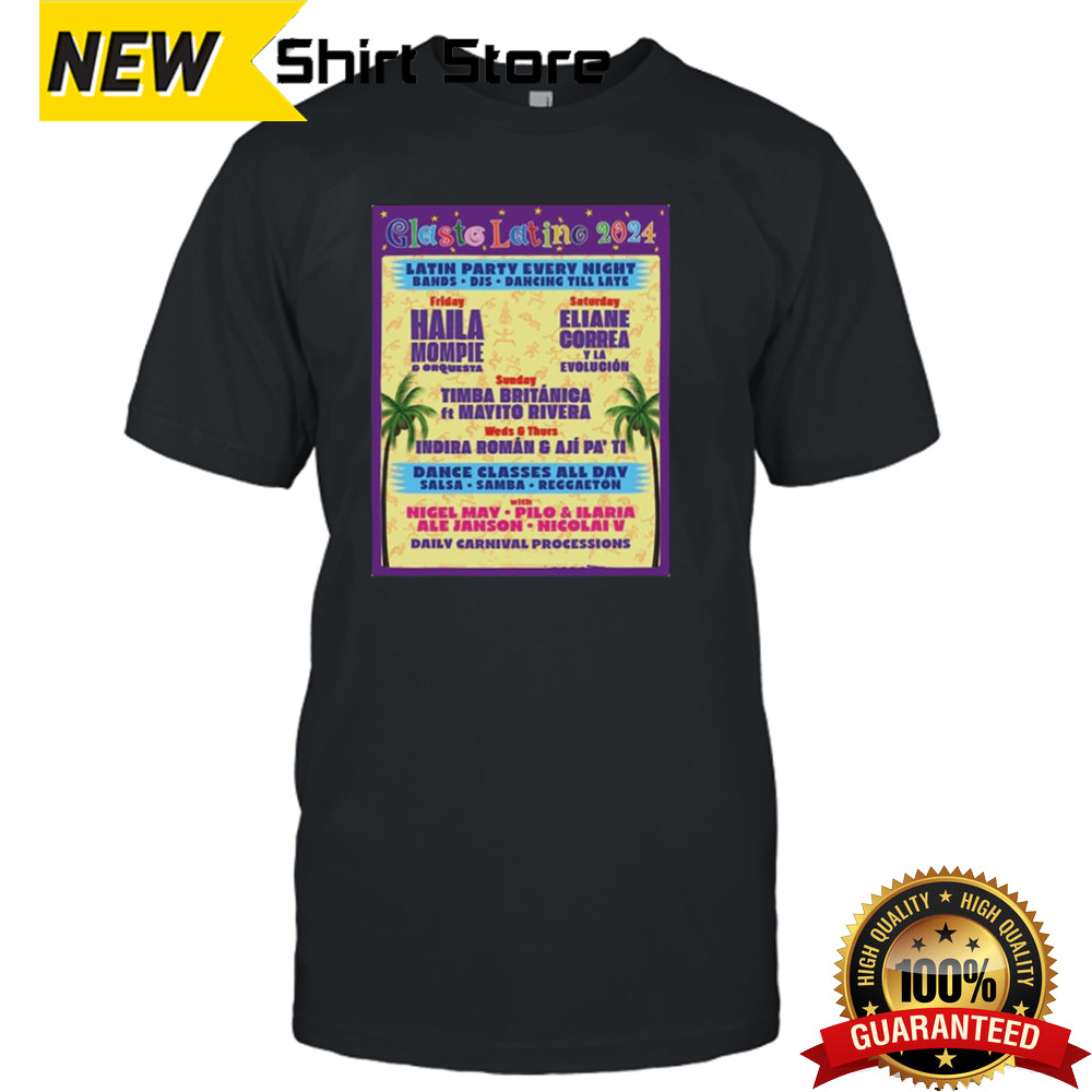 Glasto Latino 2024 Latin Party Every Night Schedule List Date And Bands Unisex T-Shirt