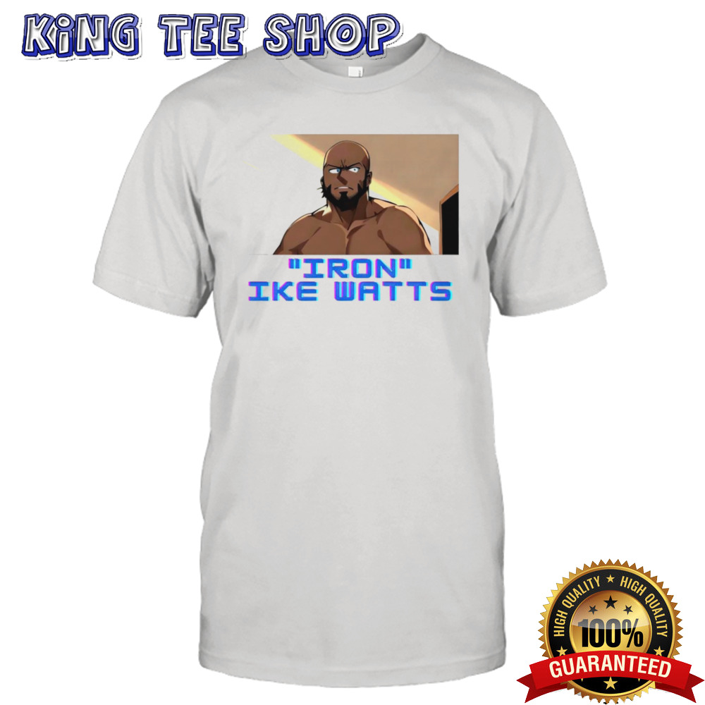 Iron Ike Watts Tee