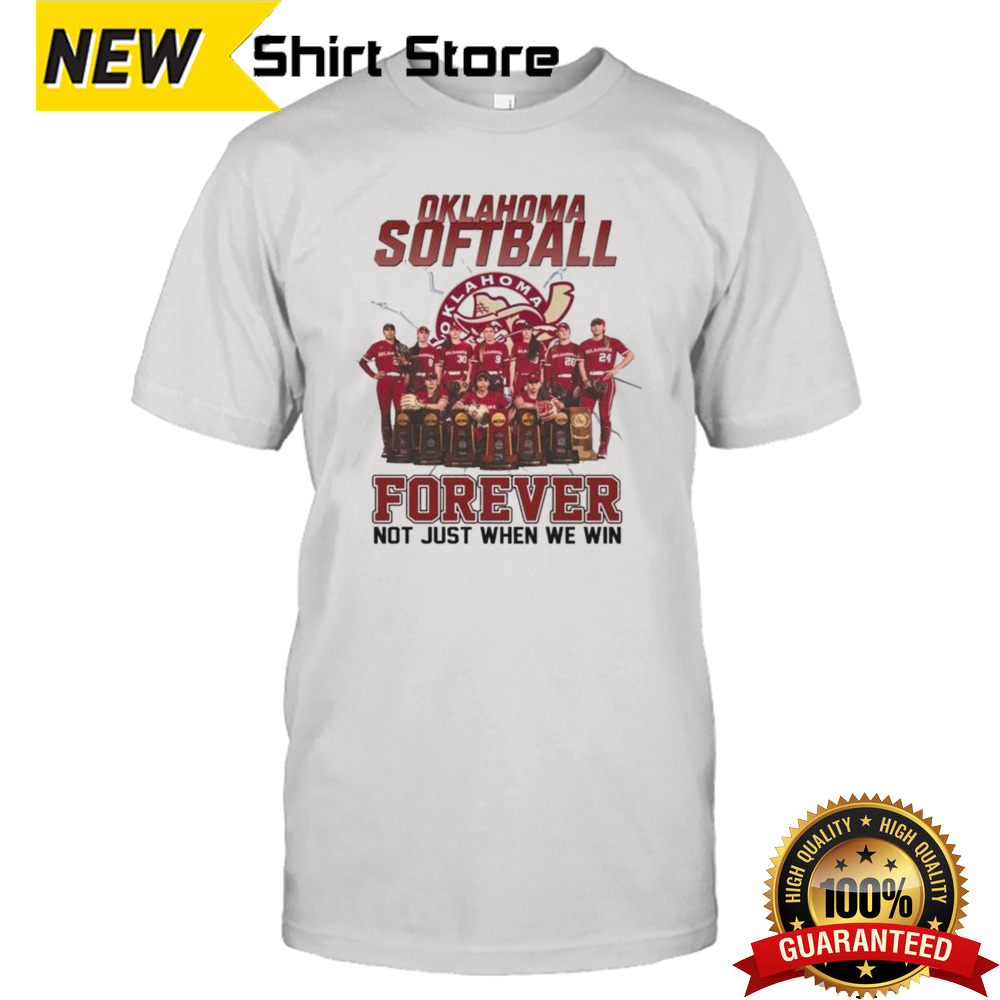 Oklahoma Sooners Forever Fan Not Just When We Win 2024 Shirt