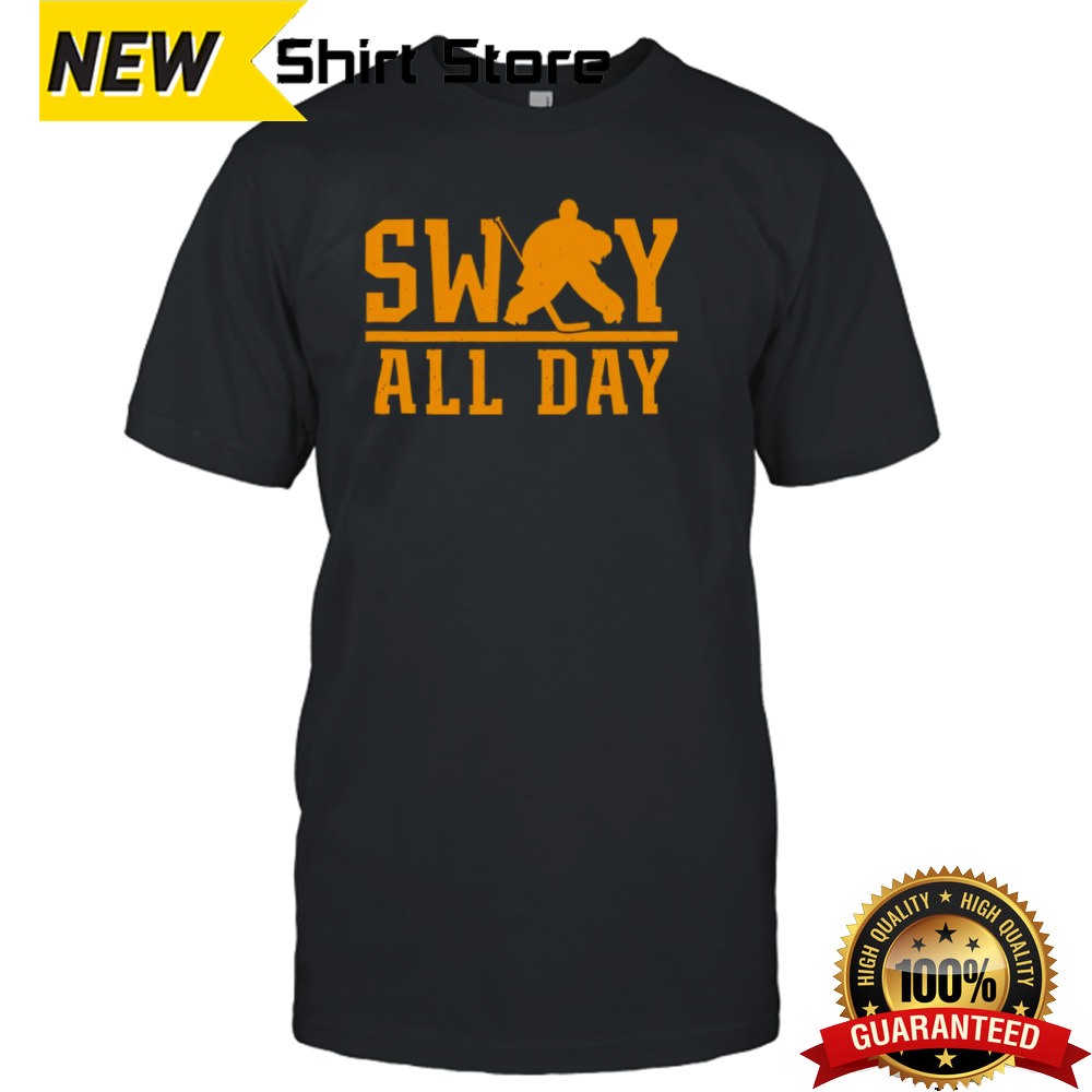 Boston Bruin sway all day hockey shirt