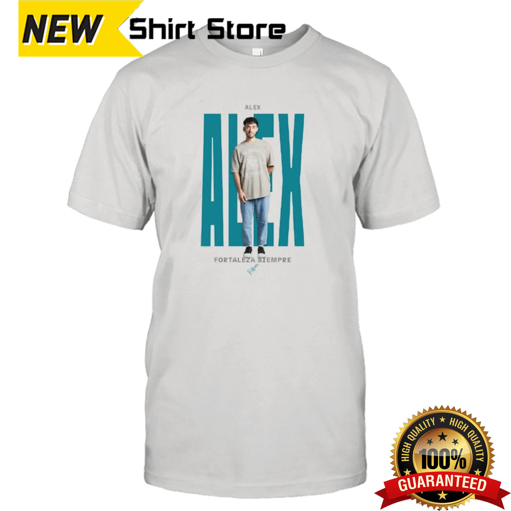 Camiseta Alex Fortaleza Siempre T-shirt