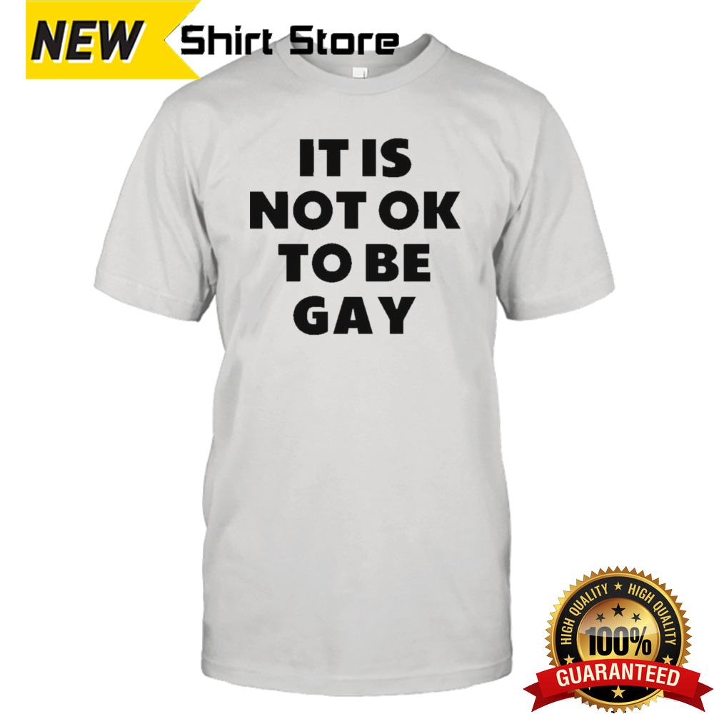 Daniel Charles Svoboda it is not ok to be gay shirt