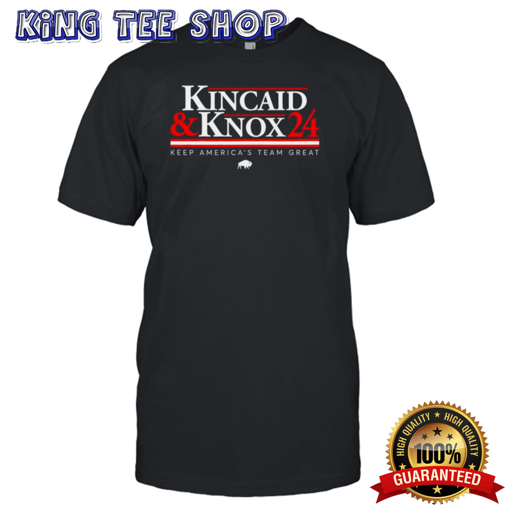 Kincaid And Knox Keep Americas Team Great Bills Football Tee