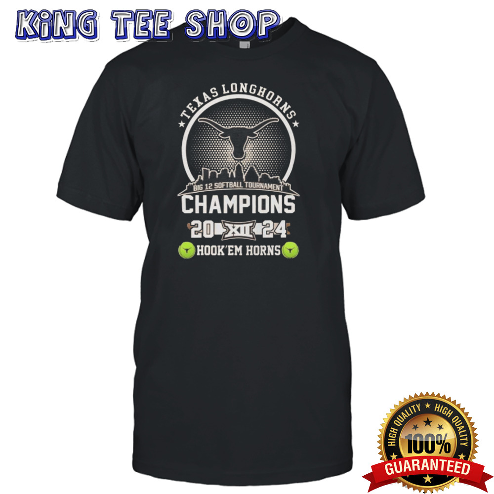 Texas Longhorns Big 12 Softball Tournament Champios 2024 Hook’Em Horn Skyline Tee