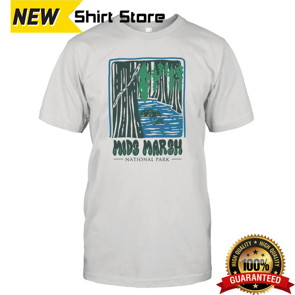 Mids Marsh national park shirt