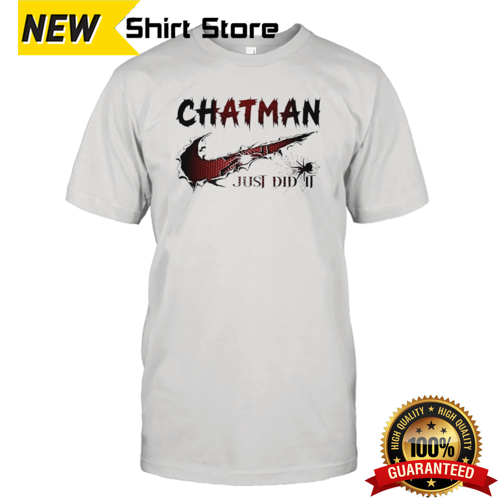 Chatman Nike Just Did It shirt