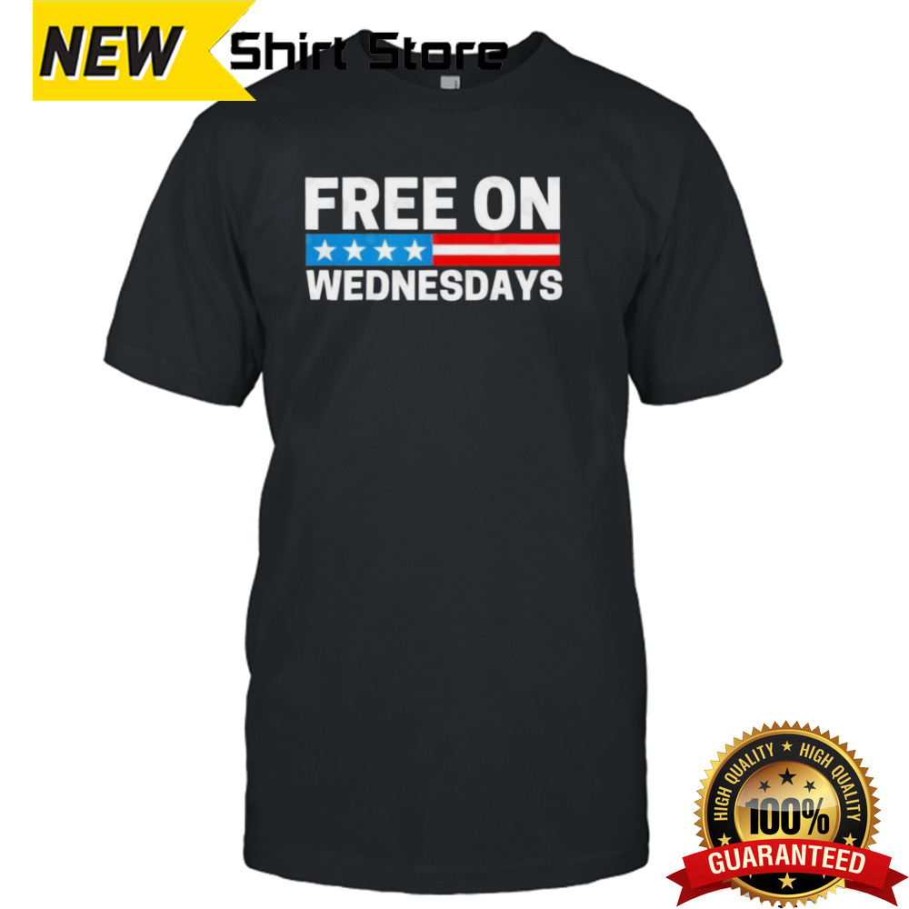 Free On Wednesdays funny Biden saying 2024 T-Shirt