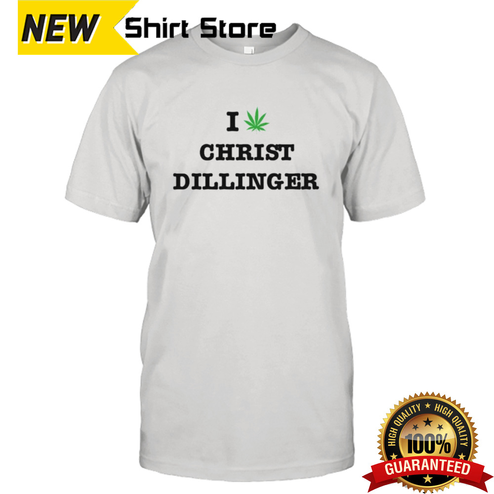 I Weed Christ Dillinger T-shirt