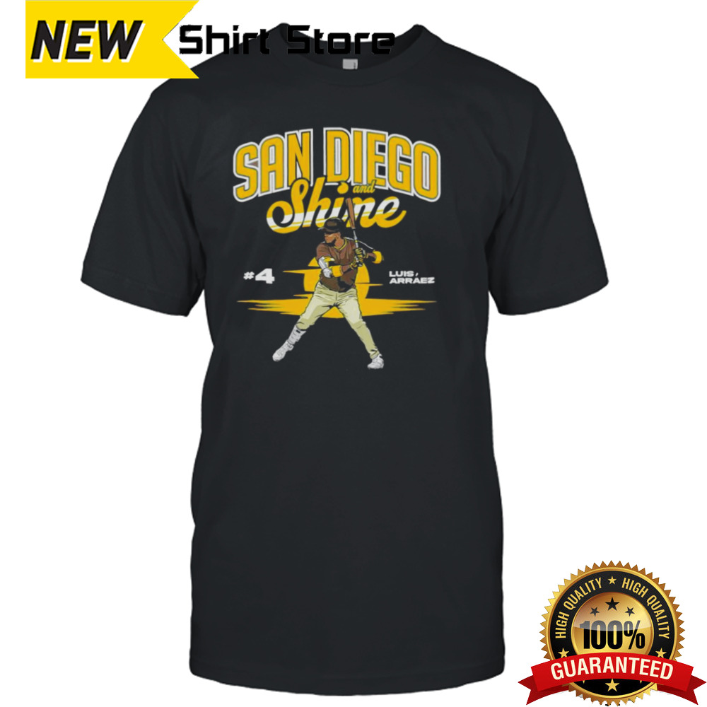 San Diego and Shine Luis Arraez shirt