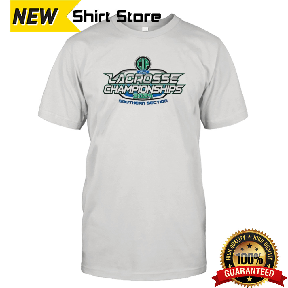 2024 CIF Southern Section Lacrosse Championships Shirt