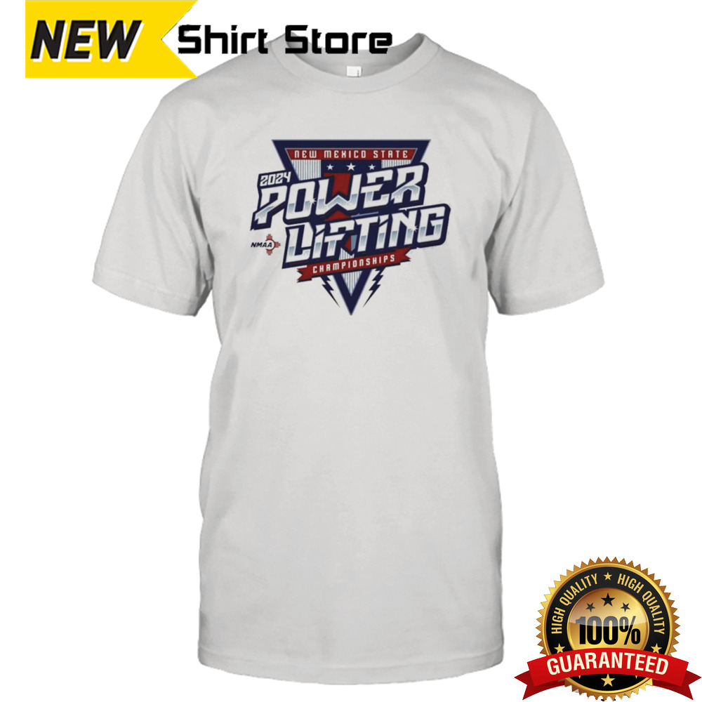 2024 NMAA State Championship Powerlifting Shirt