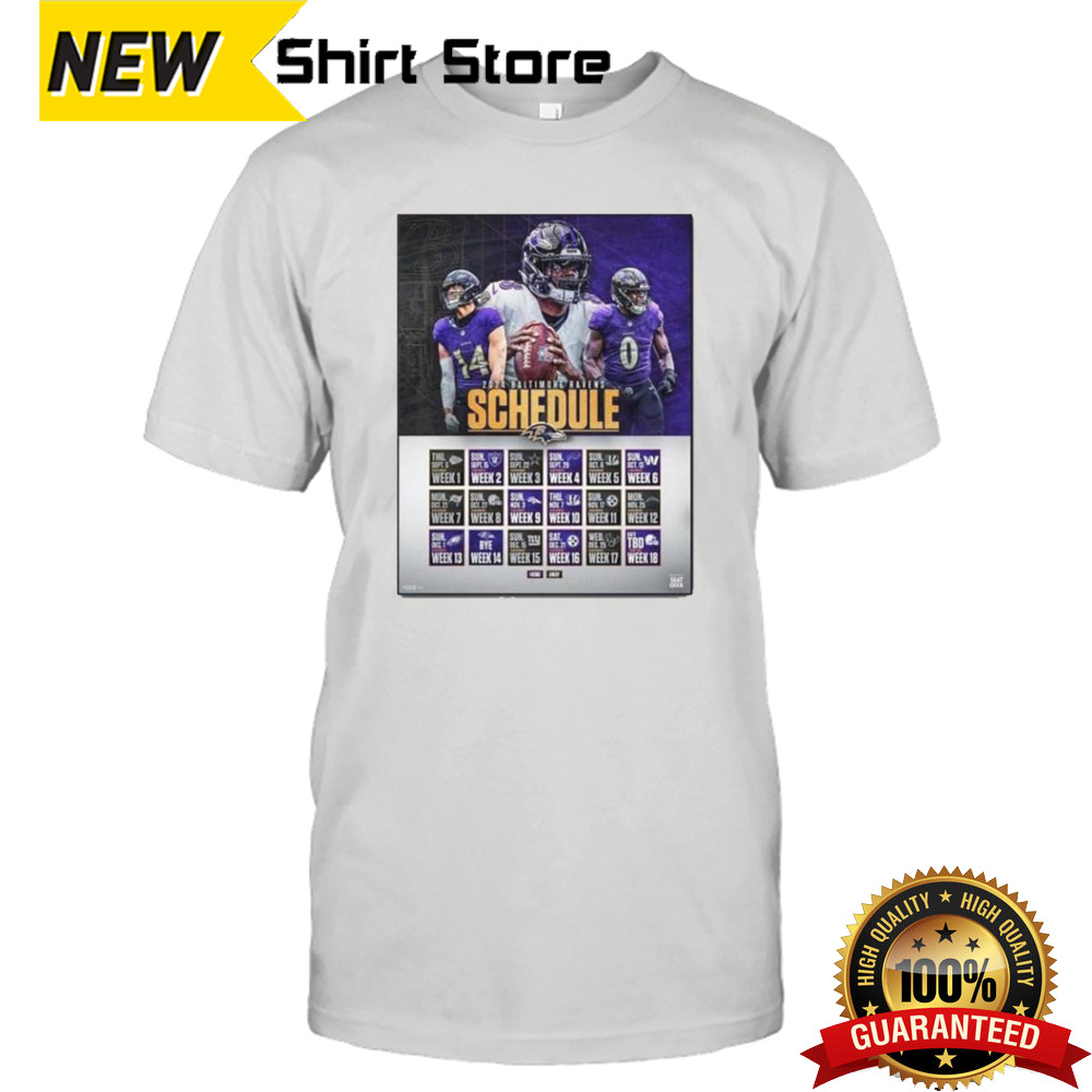 Baltimore Ravens Announced Their New Season NFL 2024 Schedule T-Shirt