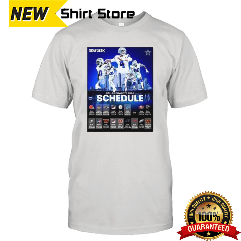 Dallas Cowboys Announced Their New Season NFL 2024 Schedule Poster T-Shirt