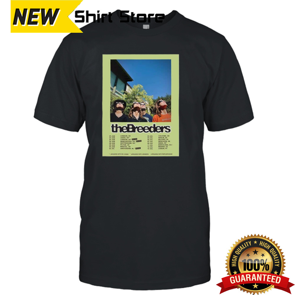 The Breeders European Tour 2024 Schedule List Date T-Shirt