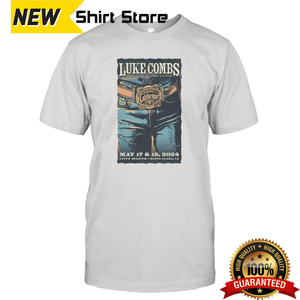 Luke Combs Show In Santa Clara CA May 17-18 2024 Shirt