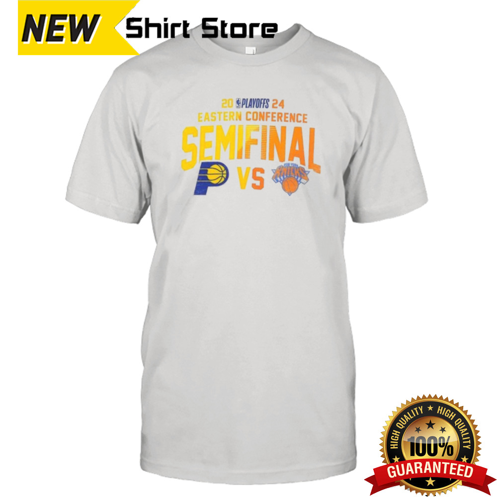 Official Eastern Conference Semifinal Indiana Pacers Vs New York Knicks 2024 NBA Playoffs T-shirt