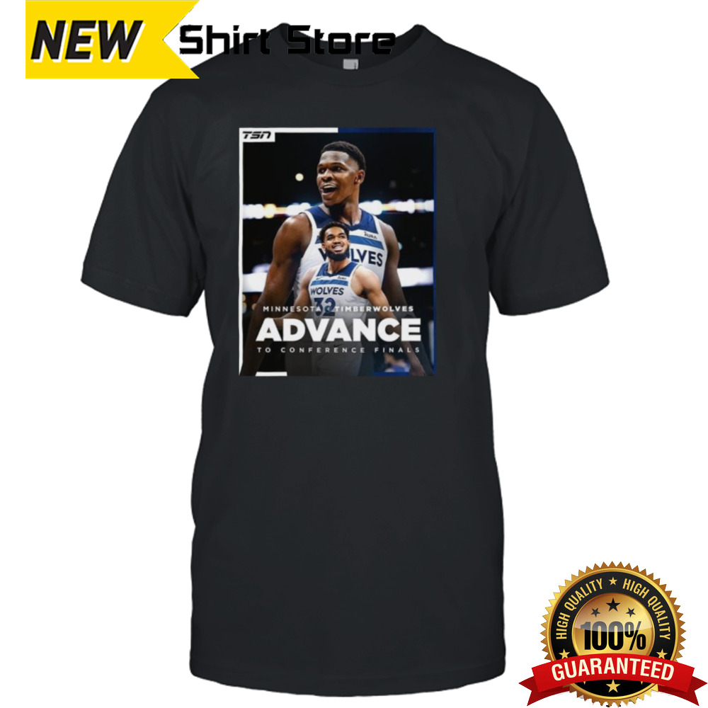 Official Minnesota Timberwolves Advance To 2024 NBA Western Conference Finals Shirt