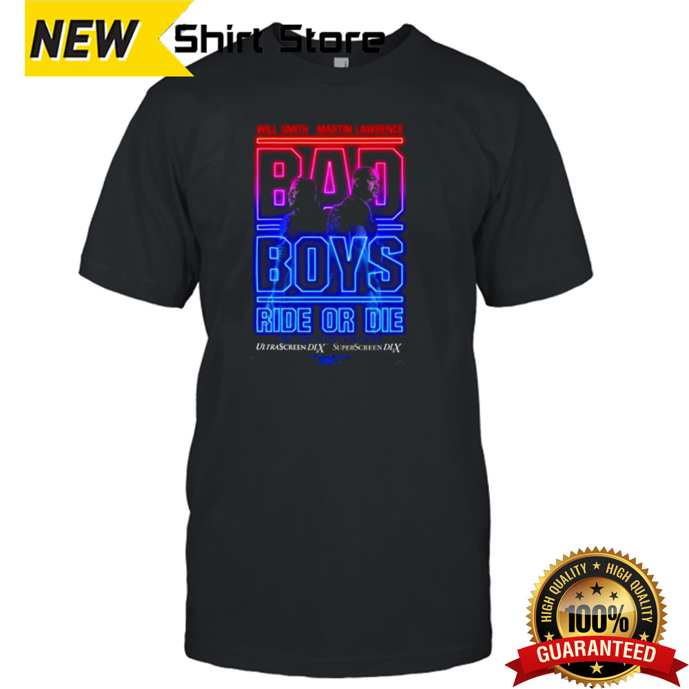 Will Smith Martin Lawrence Bad Boys Ride Or Die June 7 Poster Shirt