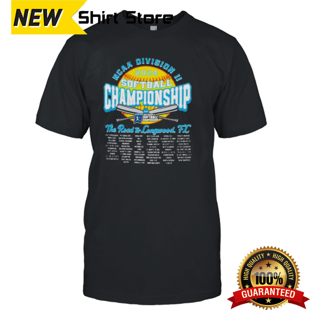 Official NCAA Division II Softball Championship 2024 The Road To Longwood, FL shirt