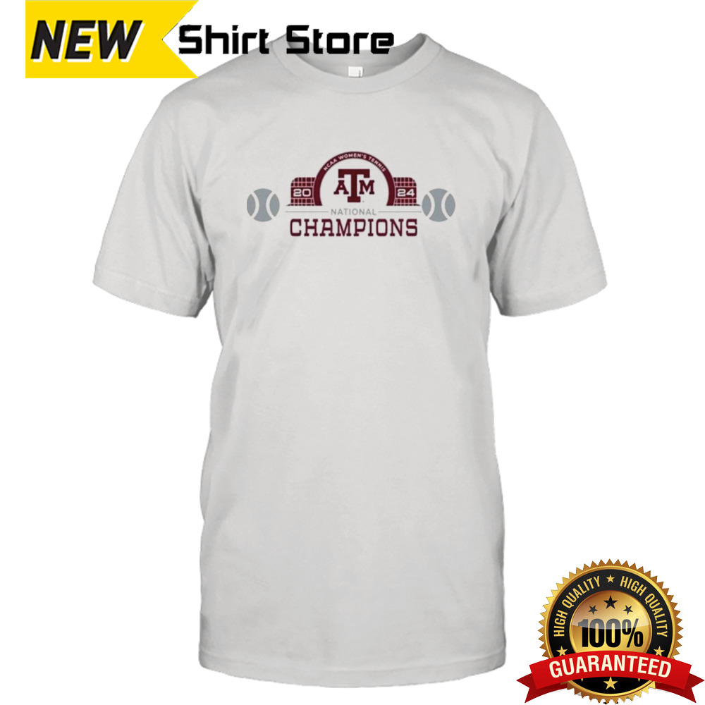 Official Texas A&M Women’s Tennis NCAA National Champions 2024 shirt