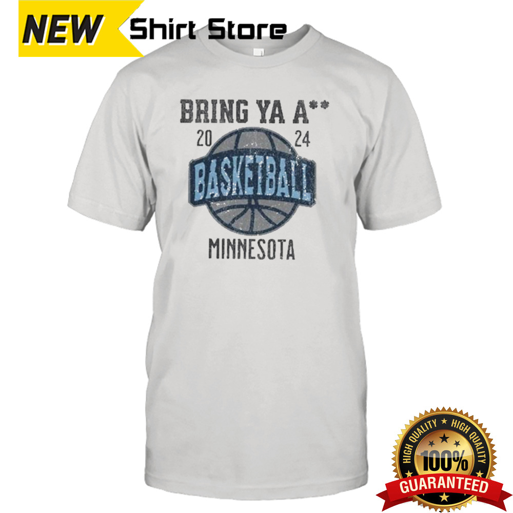 Vintage Bring Ya Ass Minnesota Basketball 2024 shirt