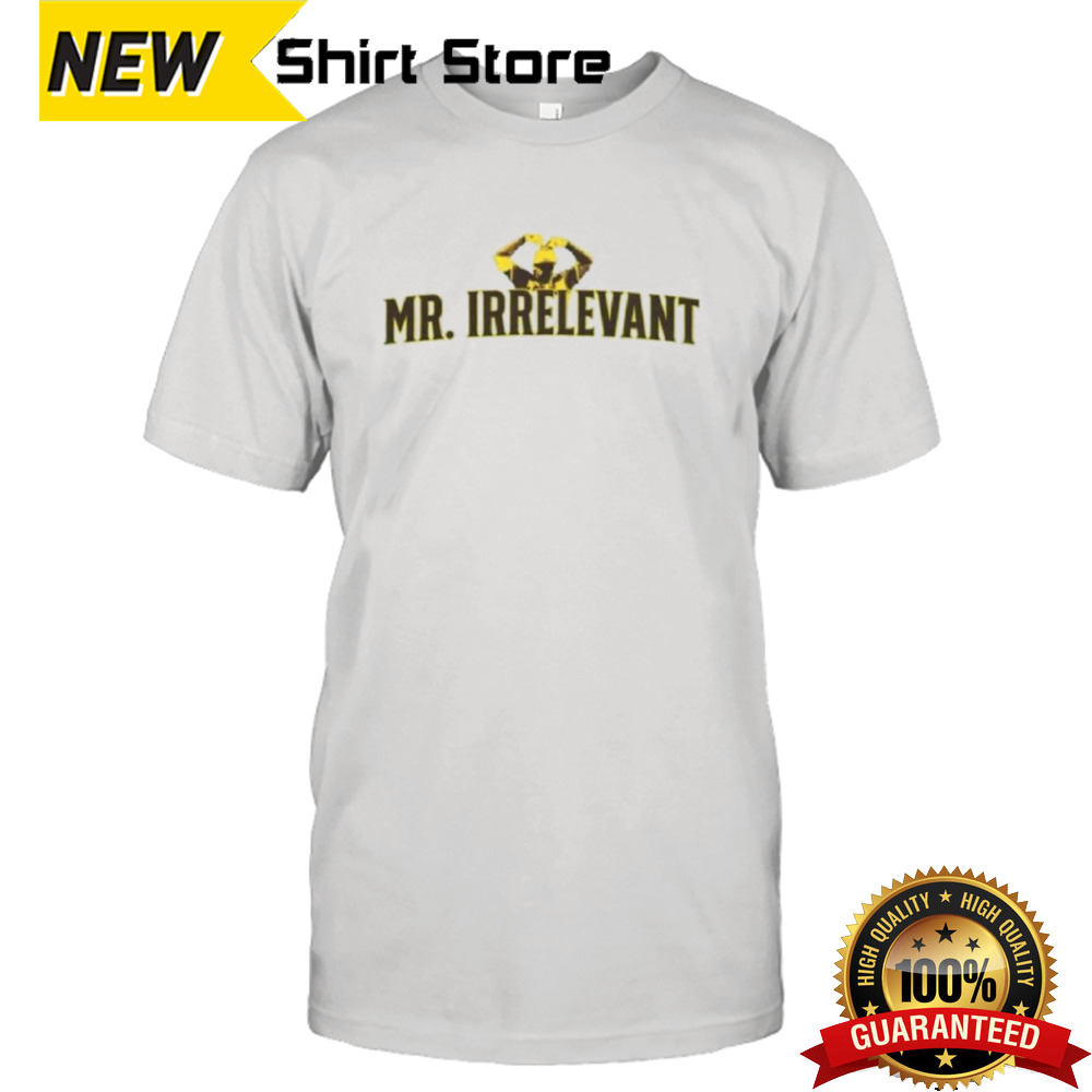 Mr. Irrelevant Heart Shirt