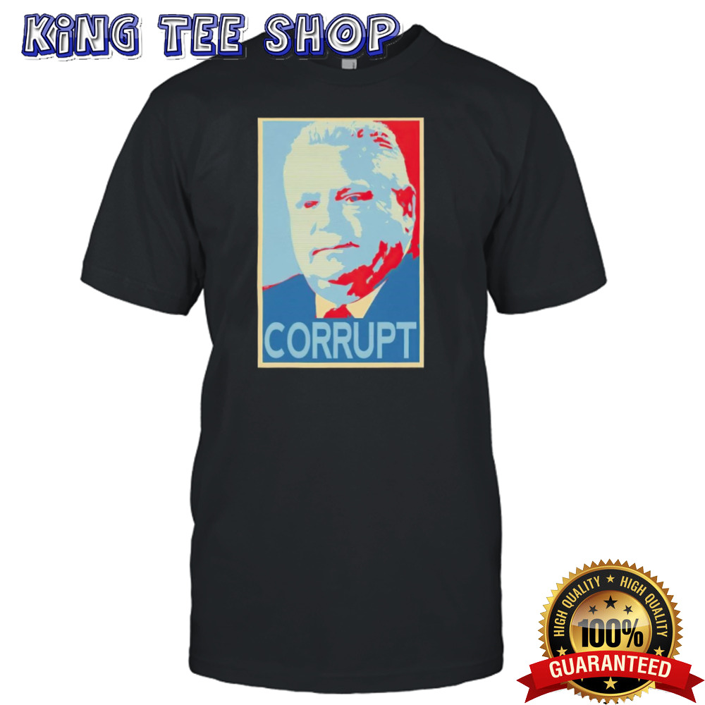 Doug Ford Corrupt hope shirt