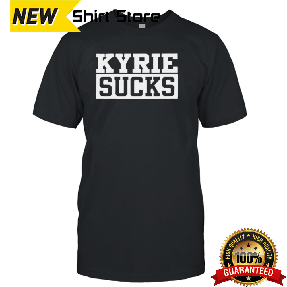 Fenway Brothers Kyrie Sucks Shirt