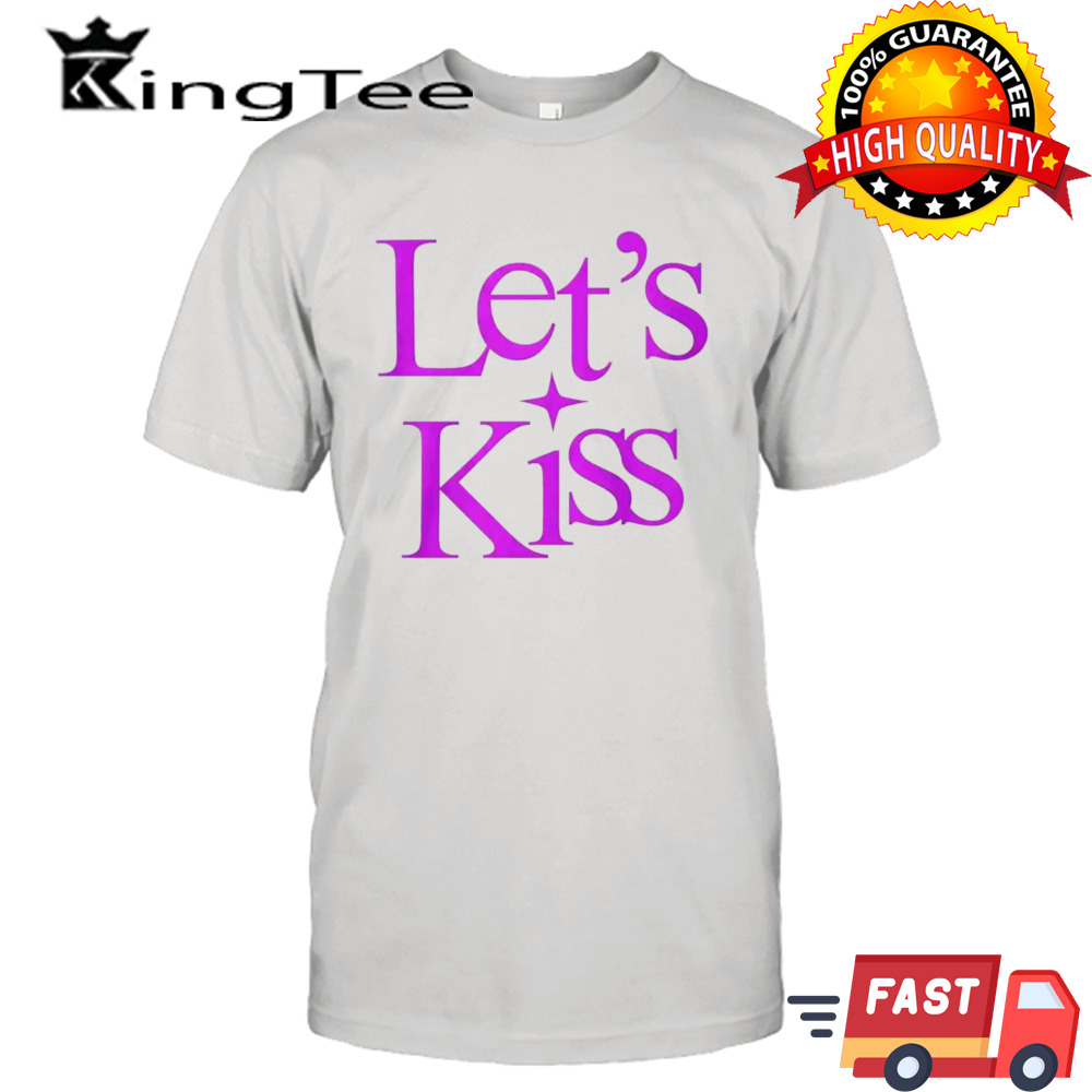 Let’s kiss shirt