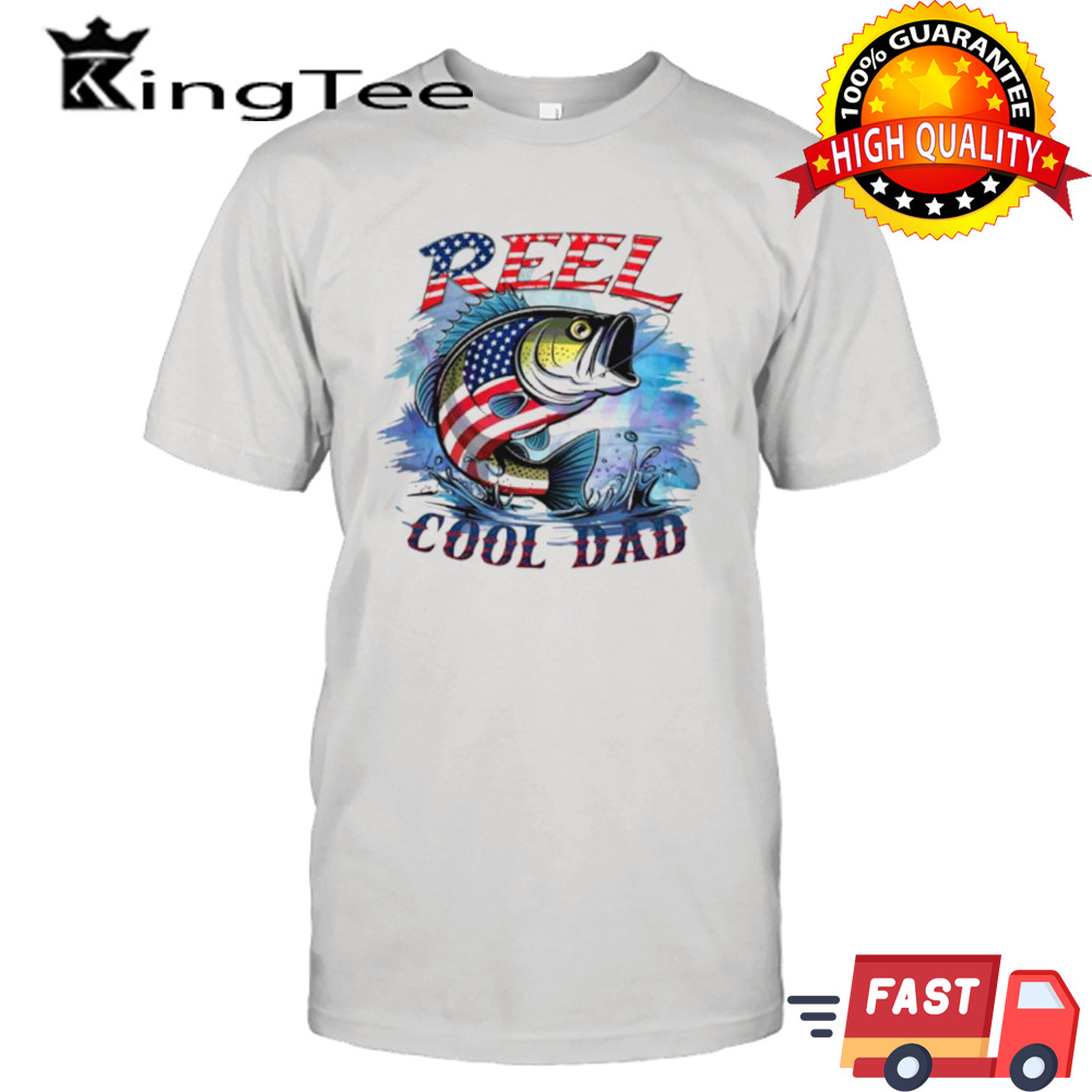 Reel cool dad 4th of july fish shirt