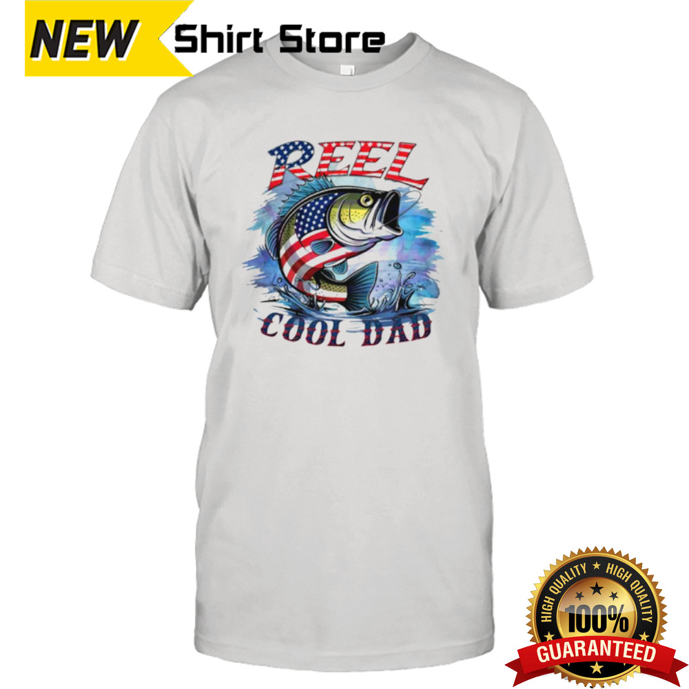 Reel cool dad 4th of july fish shirt