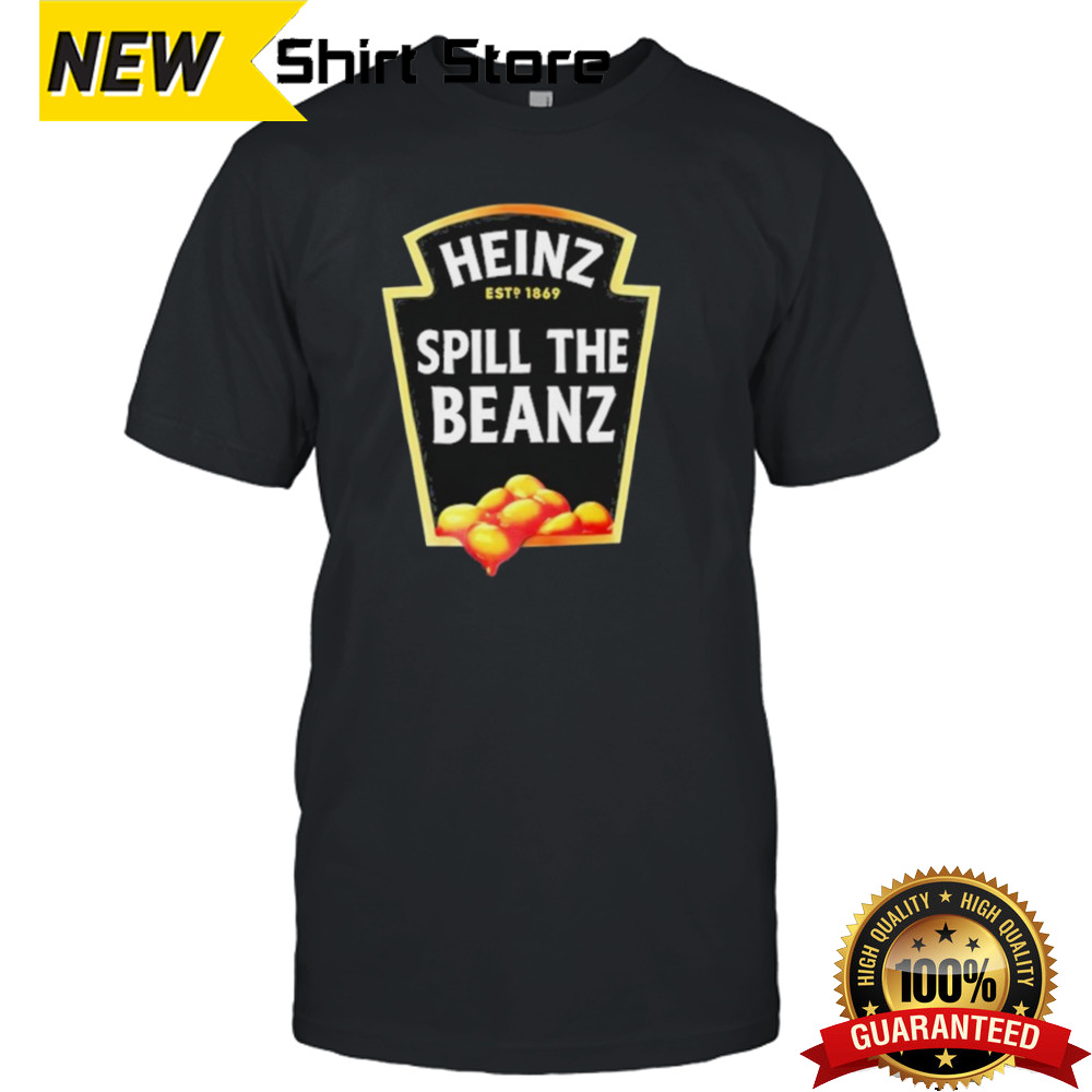 Heinz Spill The Beanz shirt