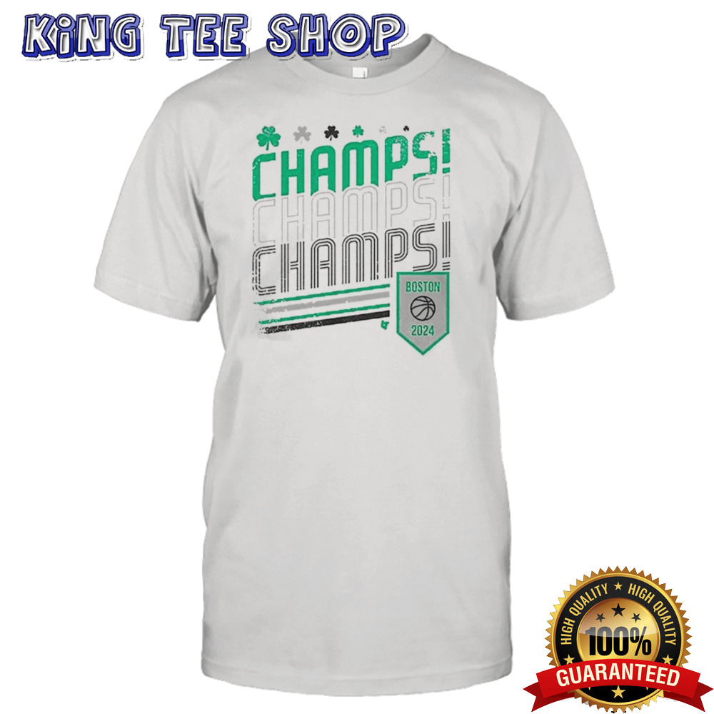 Boston Basketball 2024 Champs Champs Champs Shirt