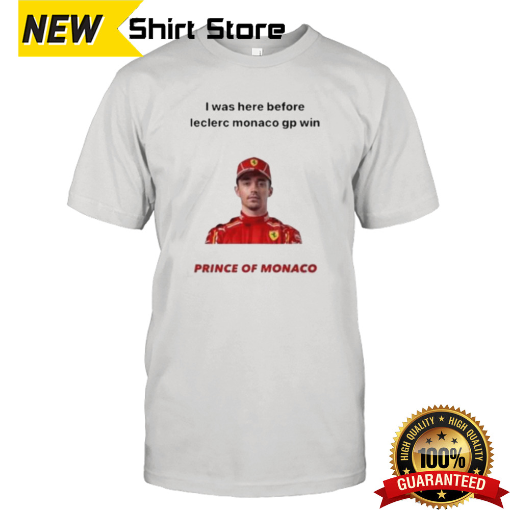 Charles Leclerc Prince Of Monaco Shirt