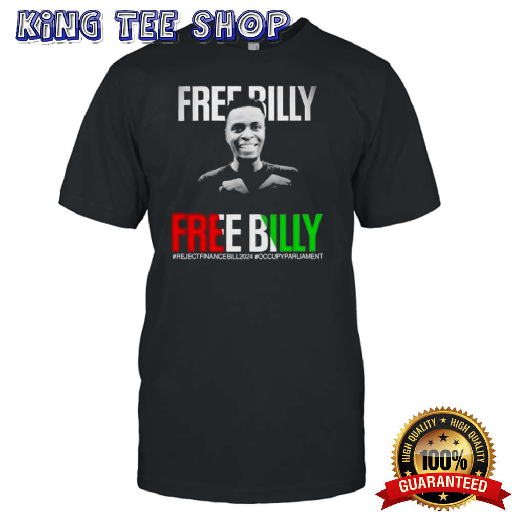Free Billy Reject Finance Bill 2024 Shirt