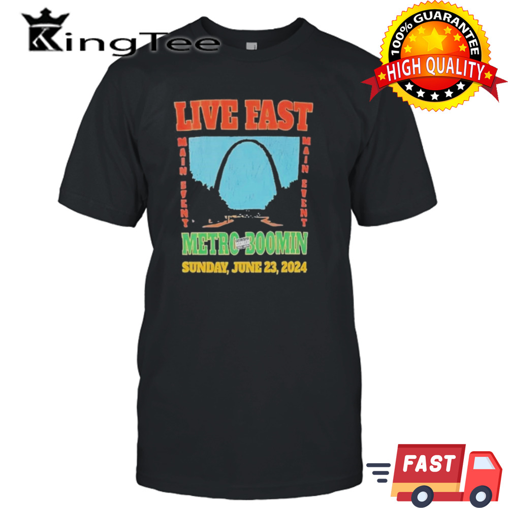 Metro Boomin Live Fast June 23 2024 Shirt