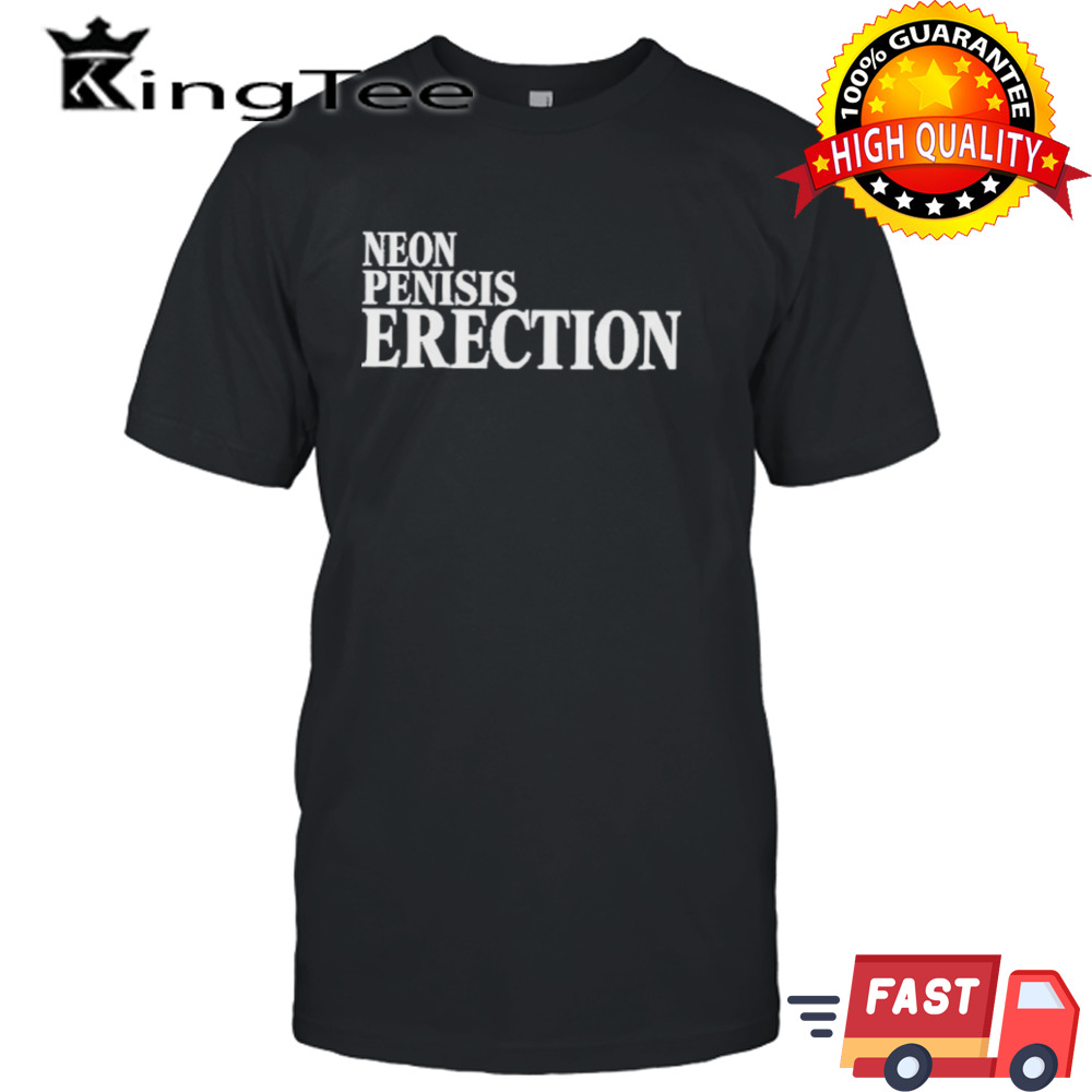 Neon Penisis Erection Neon Genesis Evangelion shirt