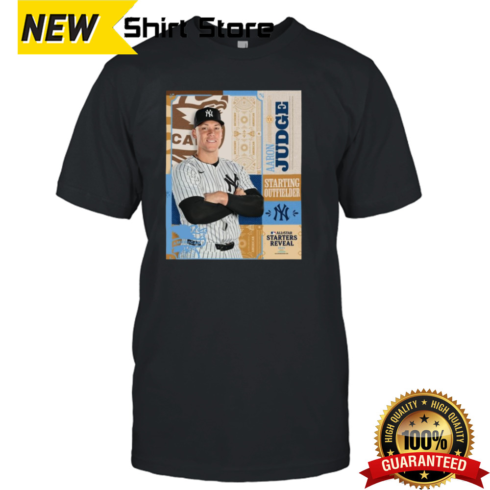 Aaron Judge Starting Outfielder All-Star Starts Reval 2024 shirt